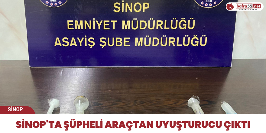 Sinop'ta şüpheli araçtan uyuşturucu çıktı