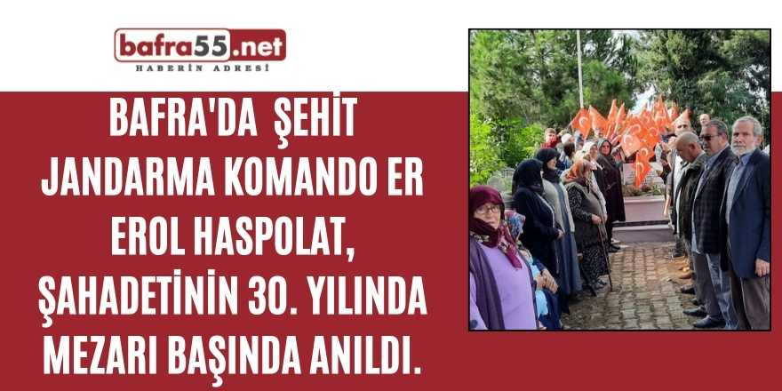 Şehit Erol Haspolat mezarı başında anıldı