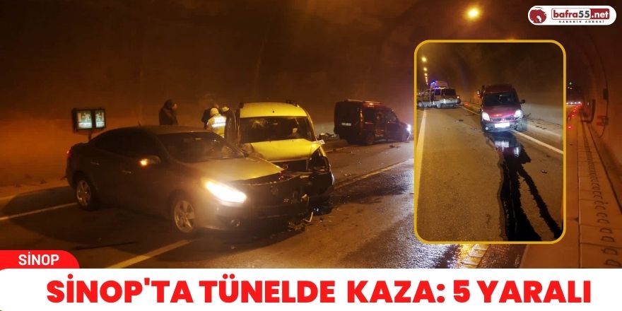 Sinop’ta tünelde kaza: 5 yaralı