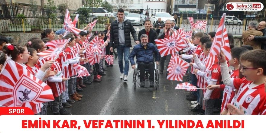 Emin Kar, vefatının 1. yılında anıldı