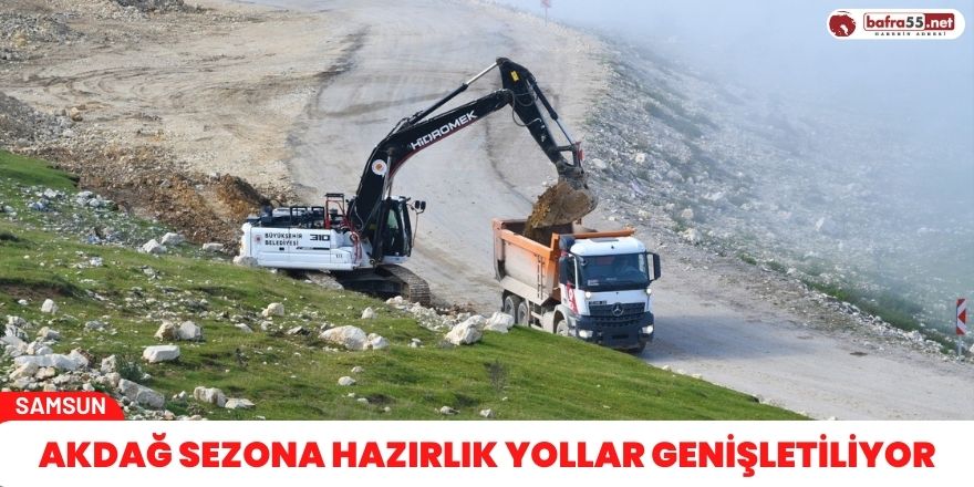 Akdağ sezona hazırlık yollar genişletiliyor