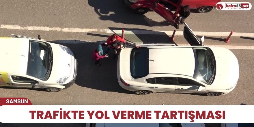 Trafikte Yol verme tartışması