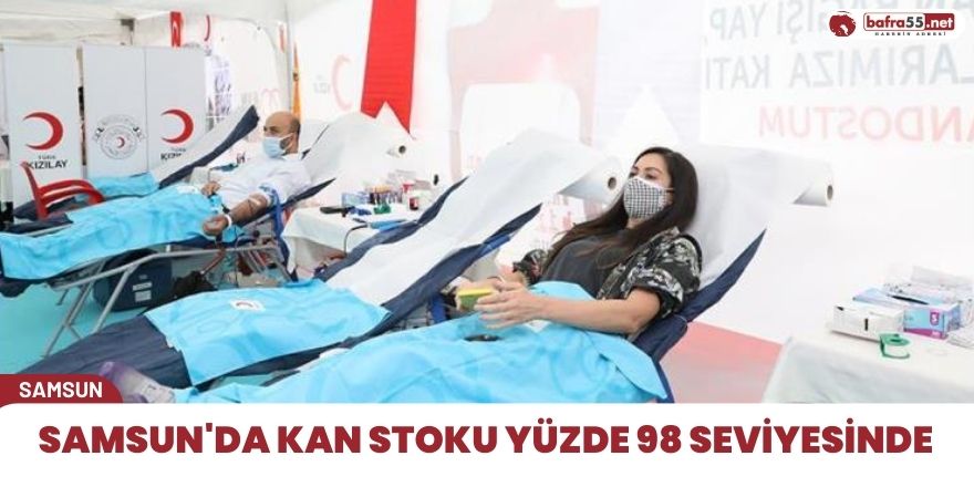 Samsun'da kan stoku yüzde 98 seviyesinde