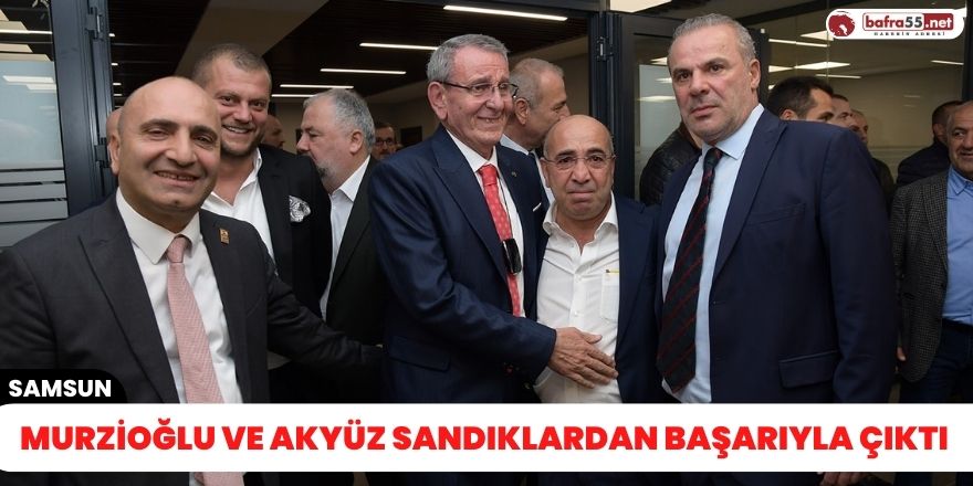 Murzioğlu ve Akyüz sandıklardan başarıyla çıktı