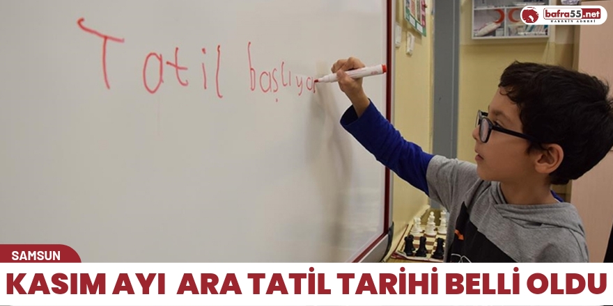 Kasım ayı ara tatil tarihi belli oldu