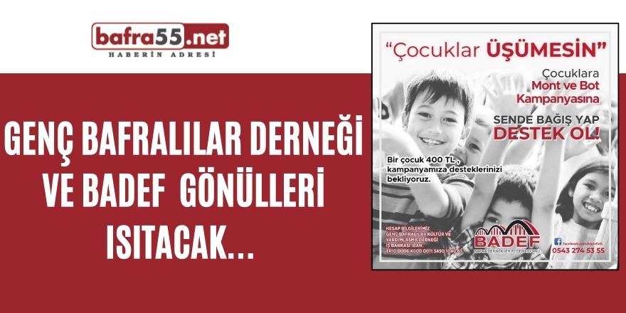 Genç Bafralılar derneği ve BADEF gönülleri ısıtacak