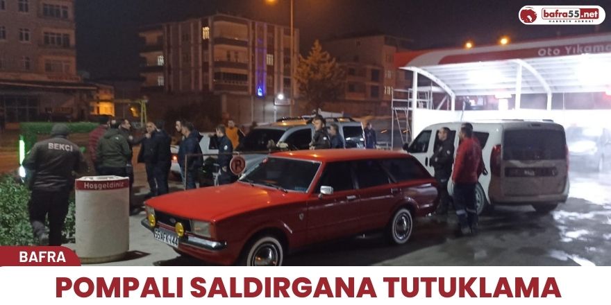 Bafrada pompalı saldırıya tutuklama