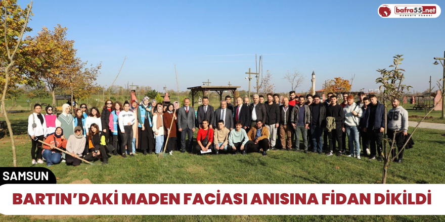 Bartın’daki maden faciası anısına fidan dikildi