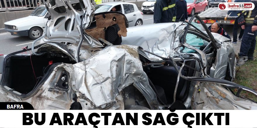 Bu araçtan sağ çıktı