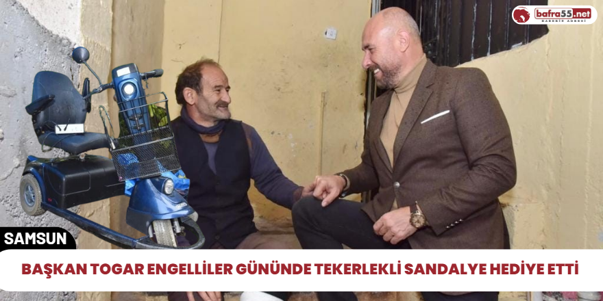 Başkan Togar engelliler gününde tekerlekli sandalye hediye etti