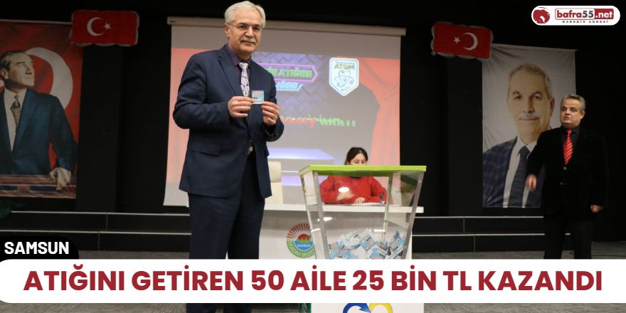 Atığını getiren 50 aile 25 bin TL kazandı