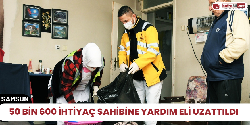 50 bin 600 ihtiyaç sahibine yardım eli uzattı