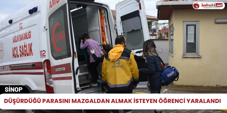 Düşürdüğü parasını mazgaldan almak isteyen öğrenci yaralandı