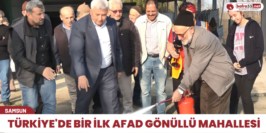 Türkiye'de bir ilk AFAD gönüllü mahallesi