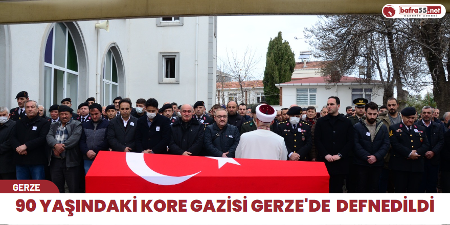 90 yaşındaki Kore gazisi Gerze'de  defnedildi