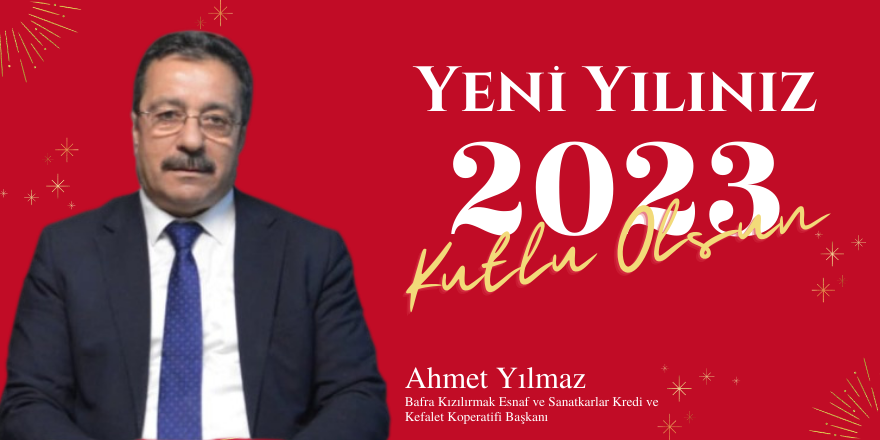 Ahmet Yılmaz'dan Yeni Yıl Mesajı