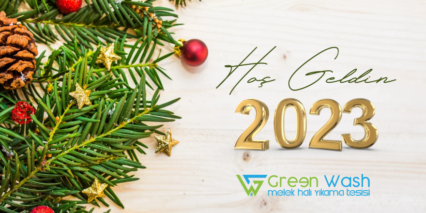 Green Wash Halı Yıkama Fabrikası Nazım Küçük yeni yıl mesajı