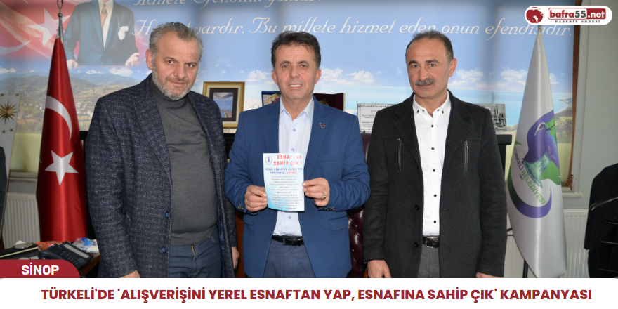 Türkeli'de 'Alışverişini Yerel Esnaftan Yap, Esnafına Sahip Çık' kampanyası