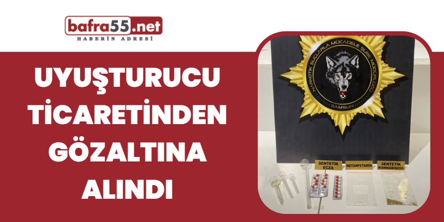 Uyuşturucu ticaretinden gözaltına alındı