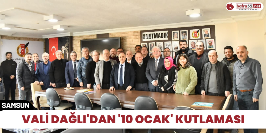 Vali Dağlı'dan '10 Ocak' kutlaması