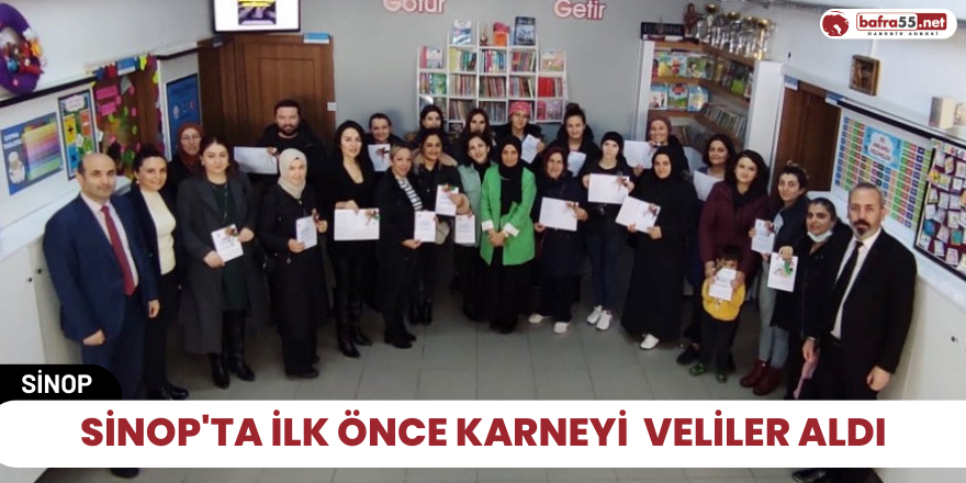 Sinop'ta ilk önce karneyi  veliler aldı