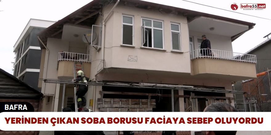 Yerinden Çıkan Soba Borusu Faciaya Sebep Oluyordu