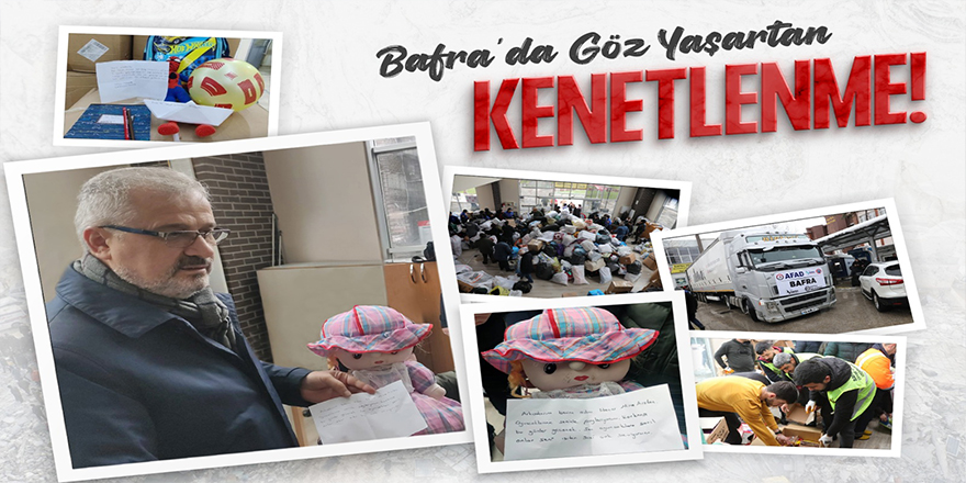 BAFRA’DA GÖZ YAŞARTAN KENETLENME