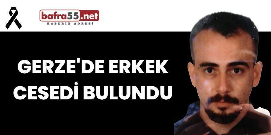 Gerze'de Erkek Cesedi Bulundu