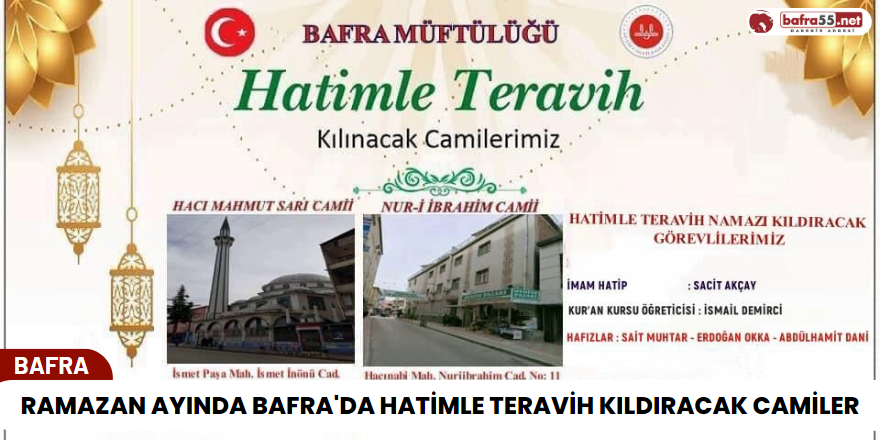 Ramazan Ayında Bafra'da Hatimle Teravih Kıldıracak Camiler