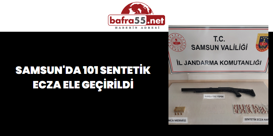 Samsun'da 101 Sentetik Ecza Ele Geçirildi