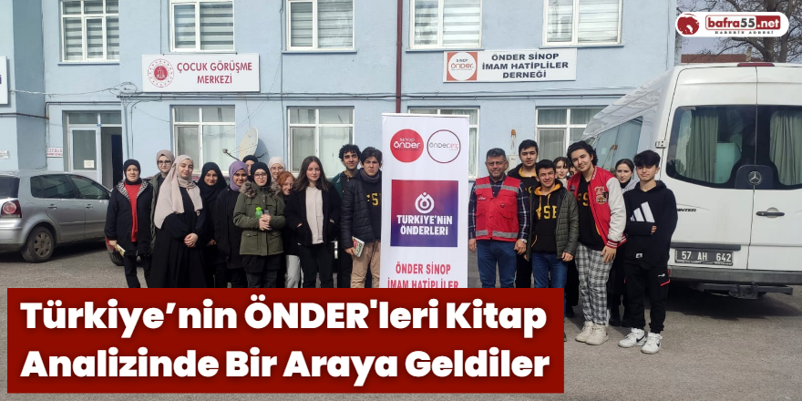 Türkiye’nin ÖNDER'leri Kitap Analizinde Bir Araya Geldiler