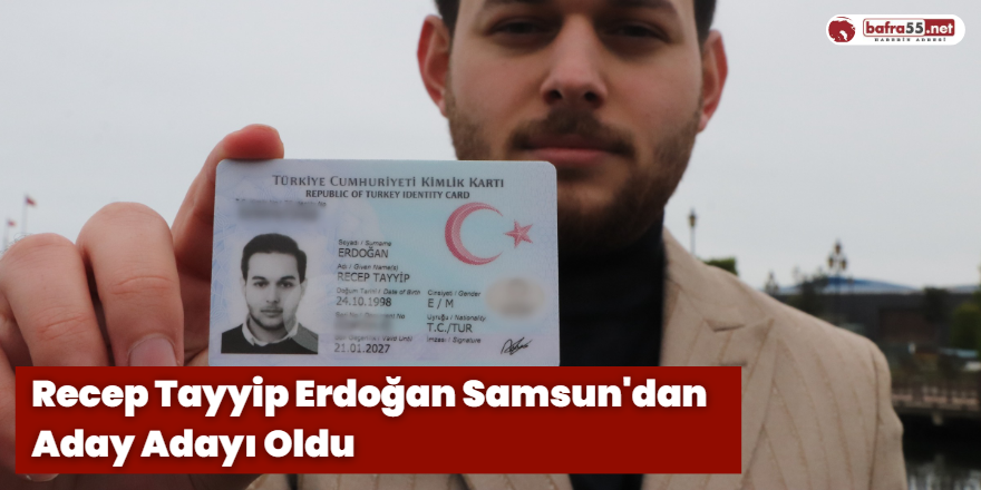 Recep Tayyip Erdoğan Samsun'dan  Aday Adayı Oldu