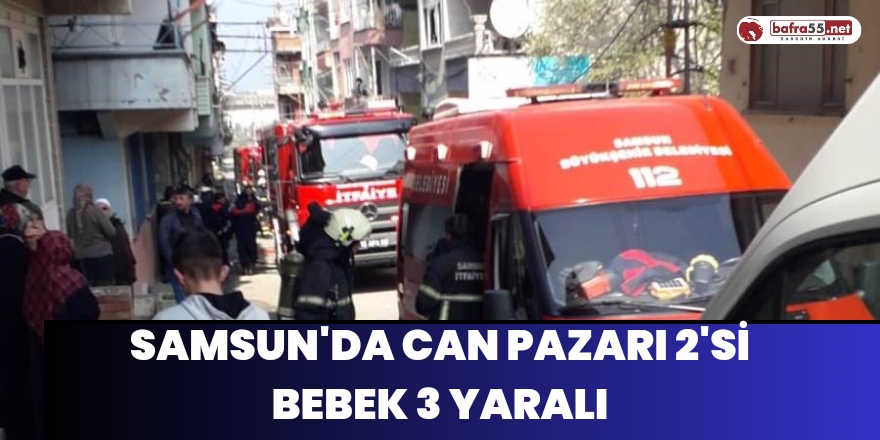 Samsun'da Can Pazarı 2'si Bebek 3 Yaralı