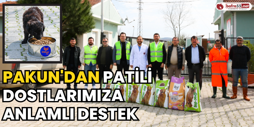 Pakun’dan Patili Dostlarımıza Anlamlı Destek