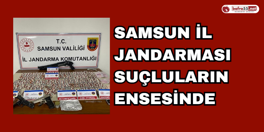 Samsun İl Jandarması Suçluların Ensesinde