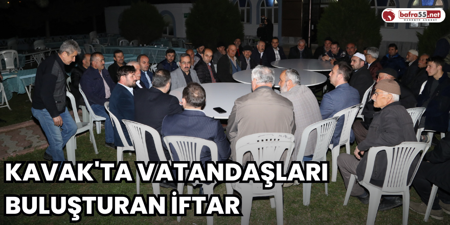 Kavak'ta Vatandaşları Buluşturan İftar