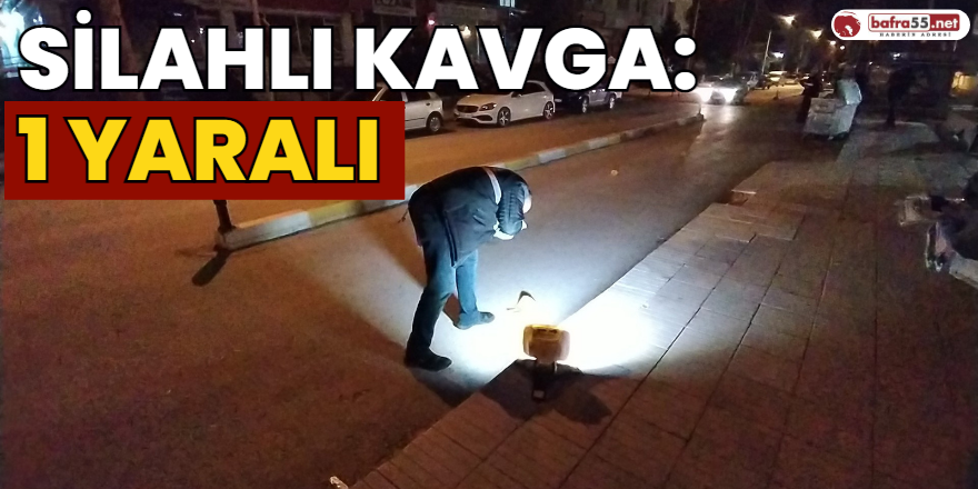 Çorum'da Silahlı Kavga: 1 Yaralı