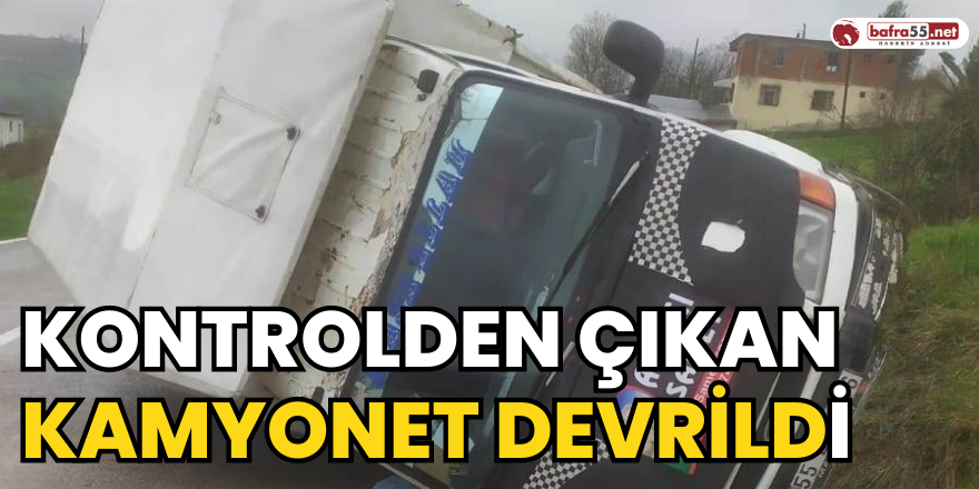 Kontrolden Çıkan Kamyonet Devrildi