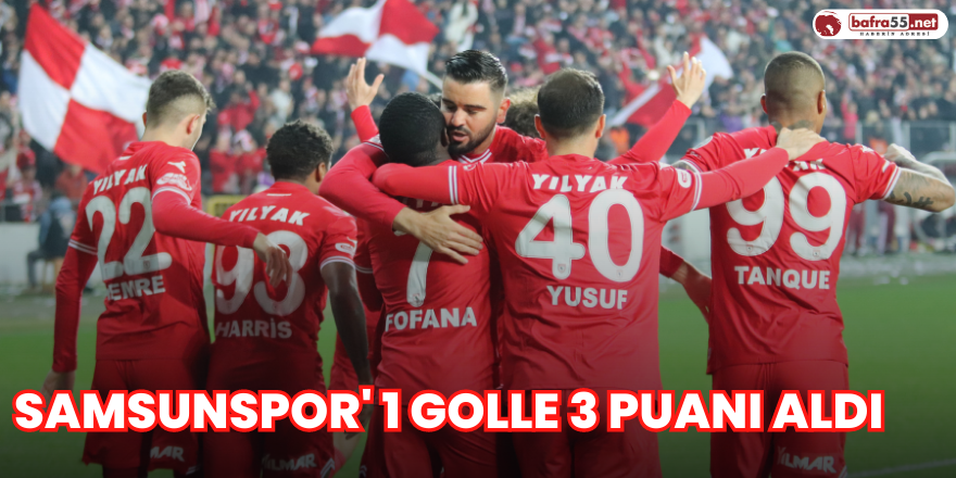 Samsunspor 1 Golle 3 Puanı Aldı