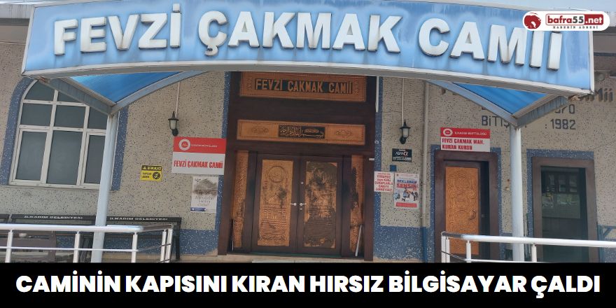 Caminin Kapısını Kıran Hırsız Bilgisayar Çaldı