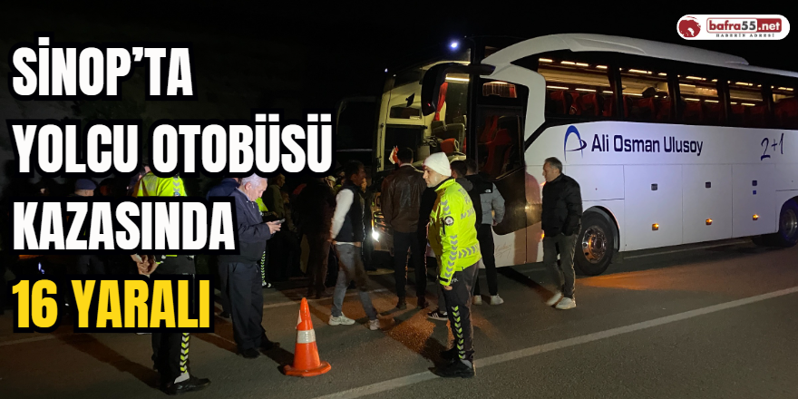 Sinop’ta Yolcu Otobüsü Kazasında 16 Yaralı