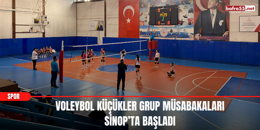 Voleybol Küçükler Grup Müsabakaları Sinop’ta Başladı