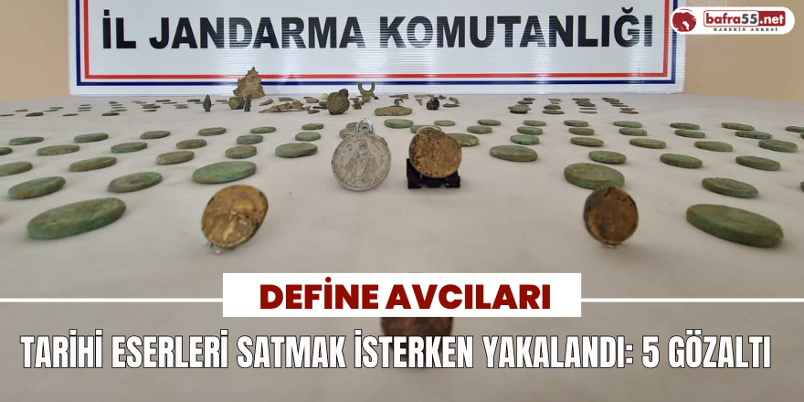 Define Avcıları Tarihi Eserleri Satmak İsterken Yakalandı: 5 Gözaltı