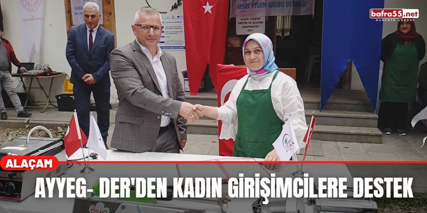 AYYEG- DER'den kadın girişimcilere destek