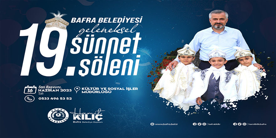 19 GELENEKSEL SÜNNET ŞÖLENİ BAŞVURULARI BAŞLADI