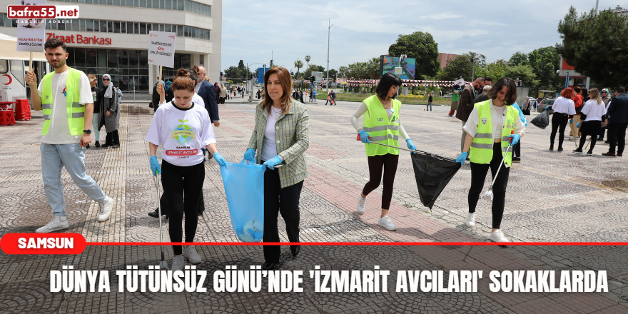 Dünya Tütünsüz Günü’nde 'İzmarit Avcıları' sokaklarda