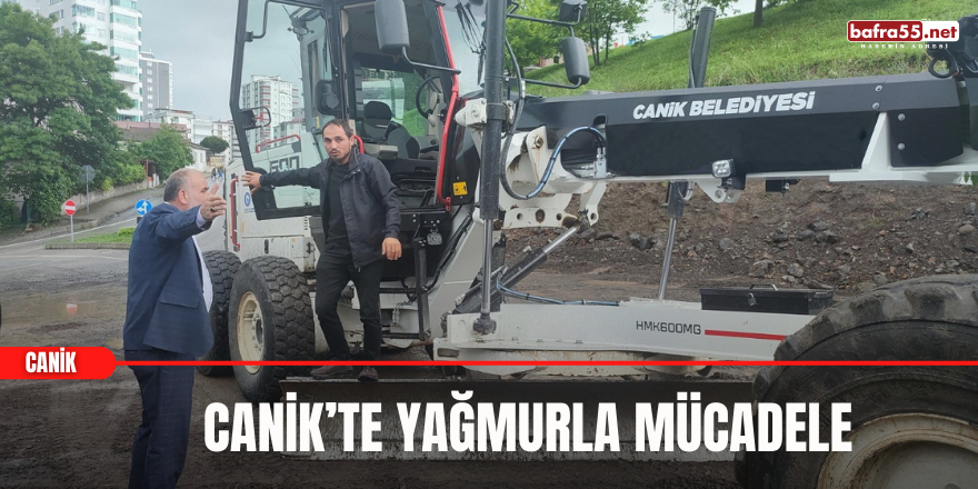 Canik’te yağmurla mücadele