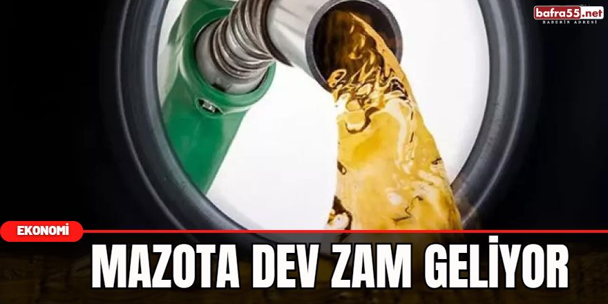 Mazota Dev Zam Geliyor