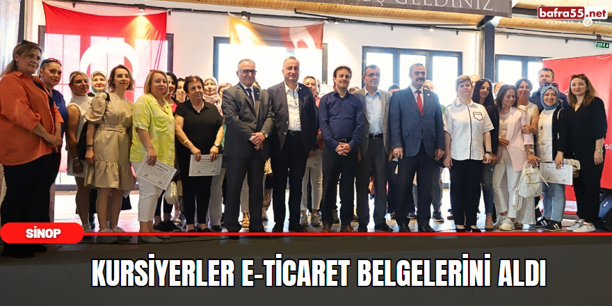 Kursiyerler e-ticaret belgelerini aldı