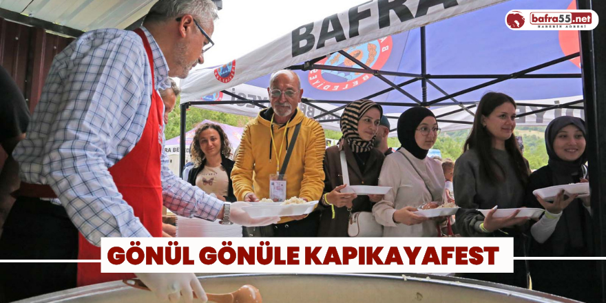 GÖNÜL GÖNÜLE KAPIKAYAFEST